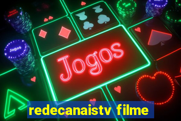 redecanaistv filme